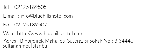 Blue Hills Hotel telefon numaralar, faks, e-mail, posta adresi ve iletiim bilgileri